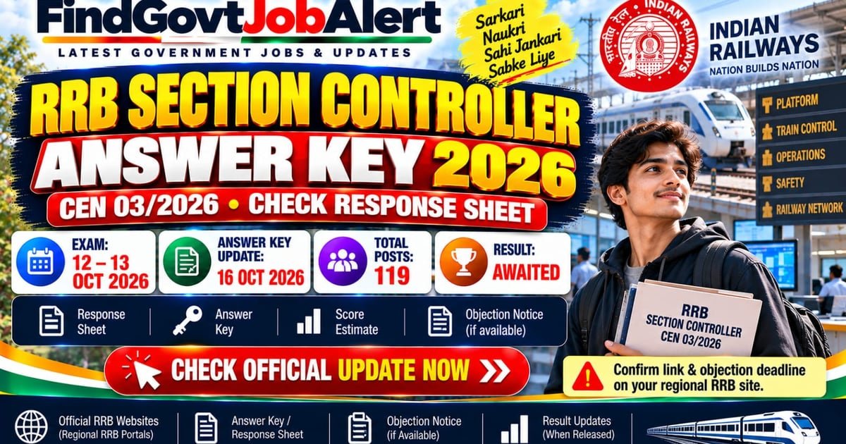 RRB Section Controller Answer Key 2026 Out – CEN 03/2026 Response Sheet & Objection Link - Railway Recruitment Board (RRB)